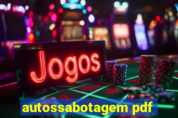 autossabotagem pdf